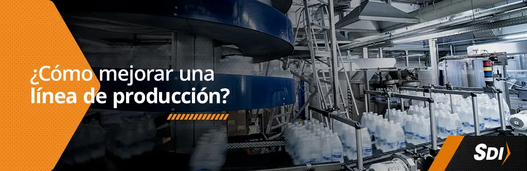 ¿Cómo mejorar una línea de producción? 3 Cómo mejorar una línea de producción