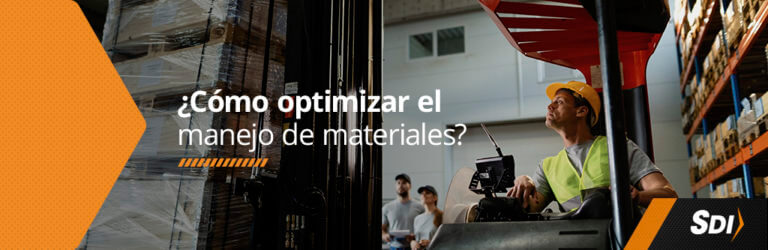 ¿Cómo Optimizar El Manejo De Materiales? | SDI