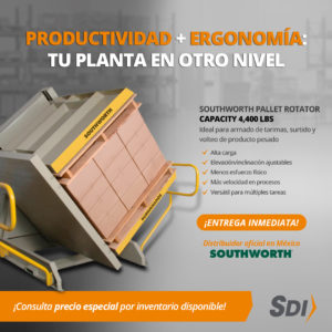 Ergonomía de Impacto Inmediato: SDI y Southworth mejoran tu operación desde el día uno 5 volteador-tarimas-southworth